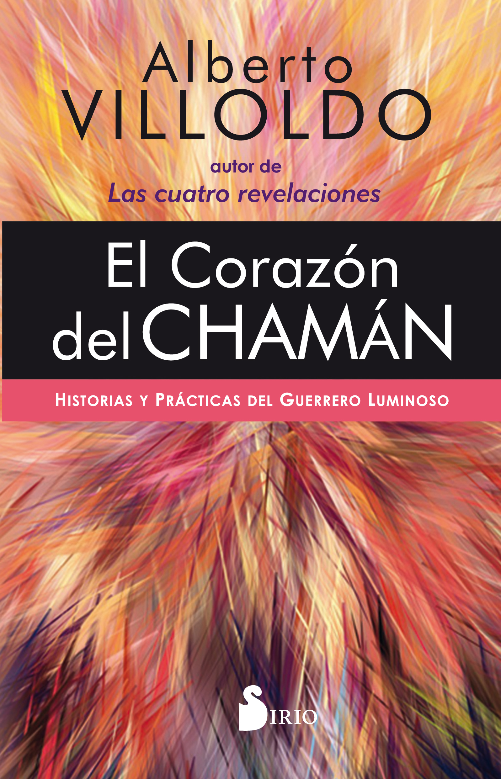 Corazón del Chaman, El